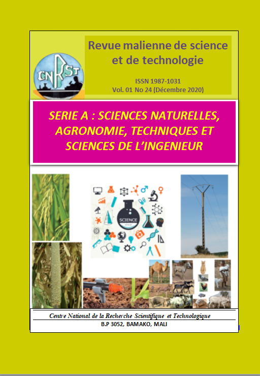 					Afficher Vol. 1 No. 24 (2020): Revue Malienne de Science et de Technologie –ISSN 1987-1031 Série A : Sciences Naturelles, Agronomie, Techniques et Sciences de l'Ingénieur
				